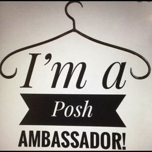 I’m a Posh Ambassador